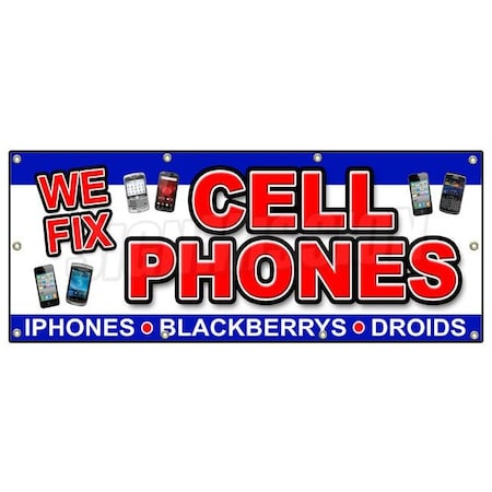 Signmission WE FIX CELL PHONES BANNER SIGN batteries screen smartphones repair B-96 We Fix Cell Phones